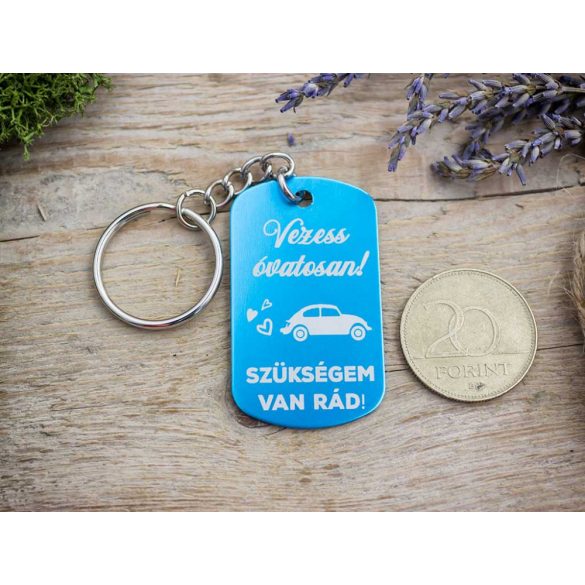 Vezess óvatosan medálos kulcstartó
